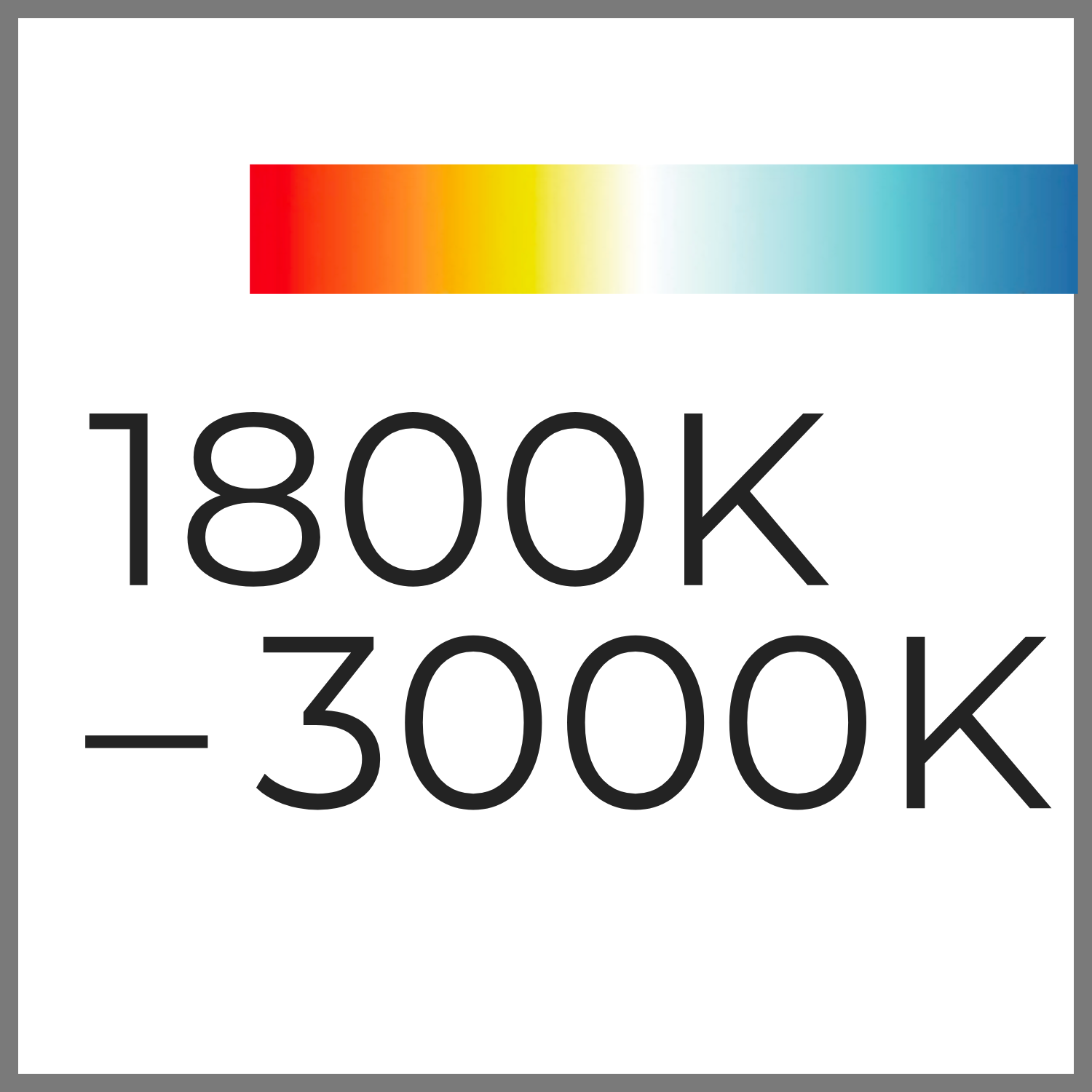 image ./media/images/fr/product/picto/picto_1800K-3000K.png
